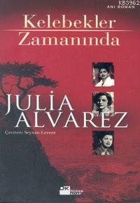 Kelebekler Zamanında - Kitapiks.com