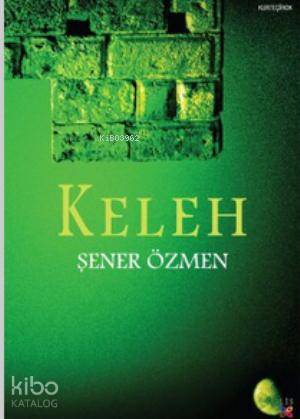 Keleh - Kitapiks.com