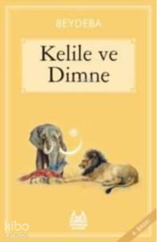 Kelile ve Dimne - Kitapiks.com