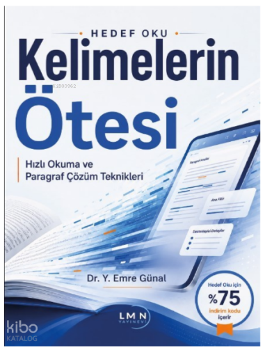 Kelimelerin Ötesi Hızlı Okuma ve Paragraf Çözme Teknikleri