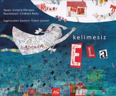 Kelimesiz Ela - Kitapiks.com