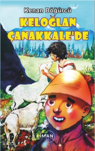 Keloğlan Çanakkale'de