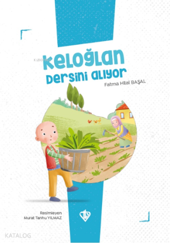 Keloğlan Dersini Alıyor