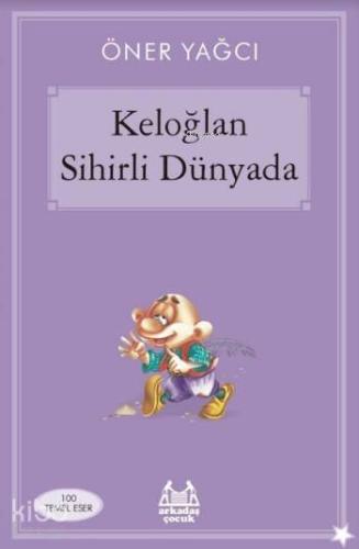 Keloğlan Sihirli Dünyada