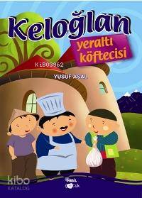Keloğlan Yeraltı Köftecisi