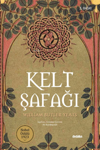 Kelt Şafağı; 1923 Nobel Ödülü - Kitapiks.com