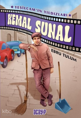 Kemal Sunal;Yeşilçam’ın Yıldızları 1
