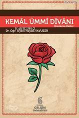 Kemal Ümmi Divanı : İnceleme Metin