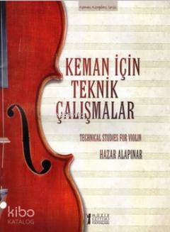 Keman İçin Teknik Çalışmalar