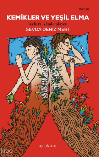 Kemikler ve Yeşil Elma