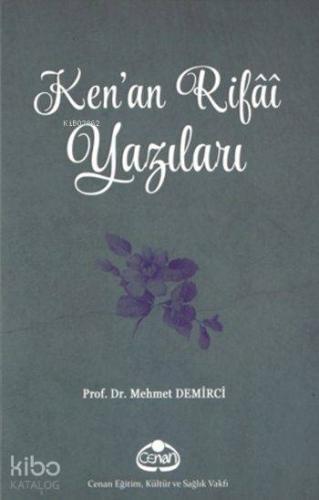 Ken'an Rifâî Yazıları