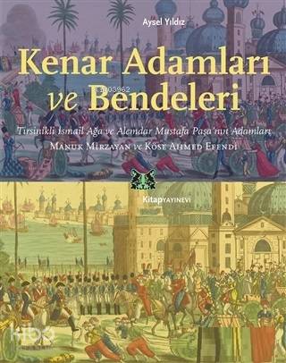 Kenar Adamları ve Bendeleri