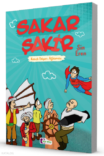 Kendi Düşen Ağlamaz – Sakar Şakir