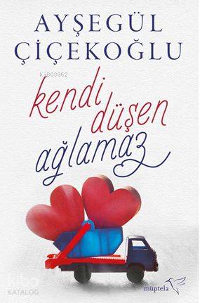 Kendi Düşen Ağlamaz - Kitapiks.com