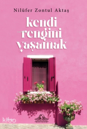 Kendi Rengini Yaşamak