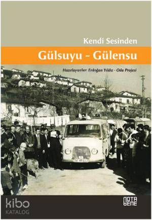 Kendi Sesinden Gülsuyu-Gülensu - Kitapiks.com