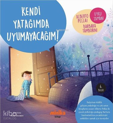 Kendi Yatağımda Uyumayacağım!