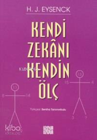 Kendi Zekanı Kendin Ölç