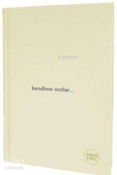 Kendime Notlar Arda Erel Defter (Ciltli)