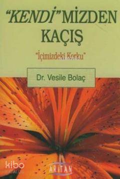 Kendimizden Kaçış