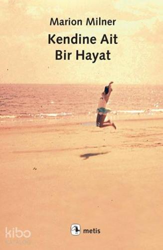 Kendine Ait Bir Hayat - Kitapiks.com