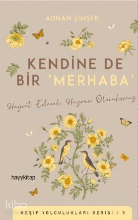 Kendine De Bir ‘Merhaba'