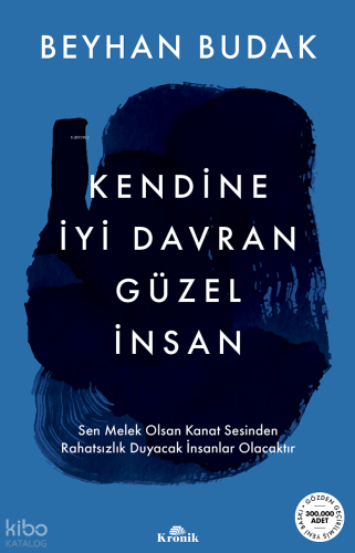 Kendine İyi Davran Güzel İnsan