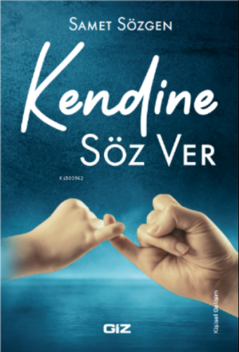 Kendine Söz Ver - Kitapiks.com