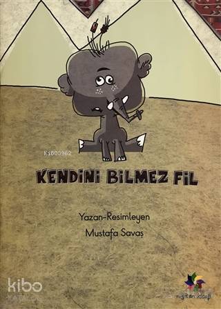 Kendini Bilmez Fil