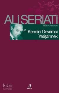 Kendini Devrimci Yetiştirmek