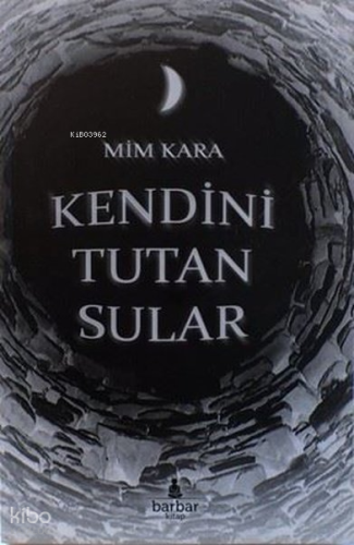 Kendini Tutan Sular