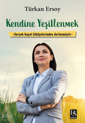 Kendini Yeşillenmek