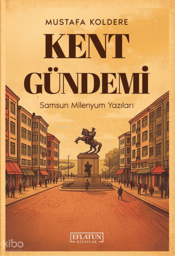 Kent Gündemi;Samsun Milenyum Yazıları
