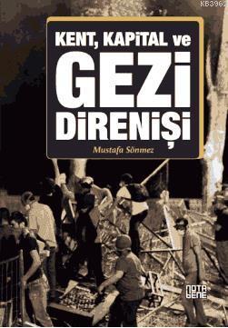 Kent, Kapital ve Gezi Direnişi