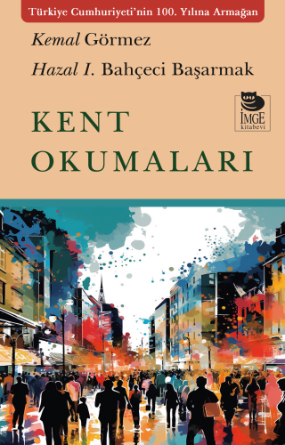 Kent Okumaları - Kitapiks.com