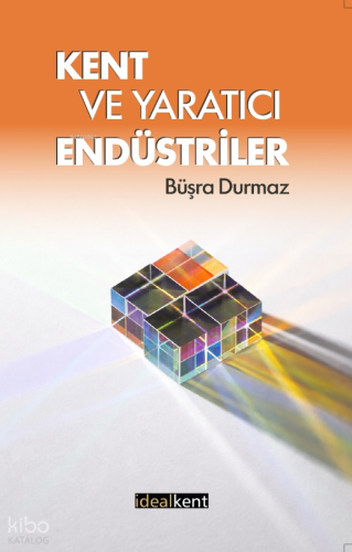 Kent ve Yaratıcı Endüstriler