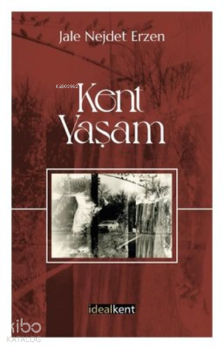 Kent Yaşam