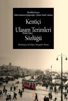 Kentiçi Ulaşım Terimleri Sözlüğü