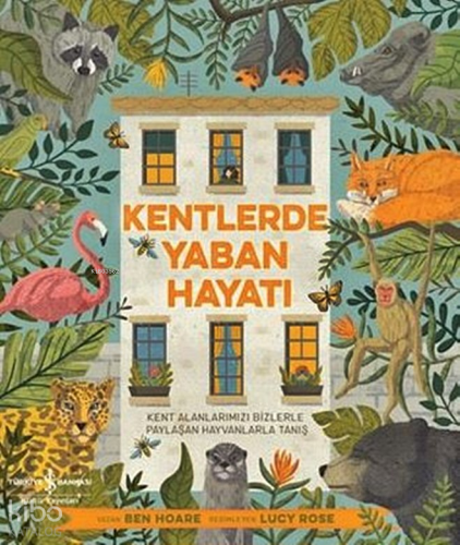 Kentlerde Yaban Hayatı