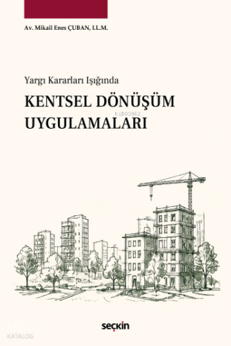 Kentsel Dönüşüm Uygulamaları