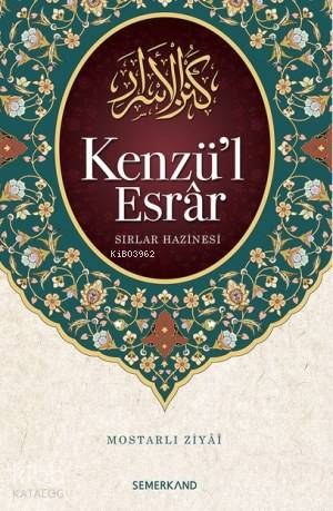 Kenzü'l Esrar; Sırlar Hazinesi