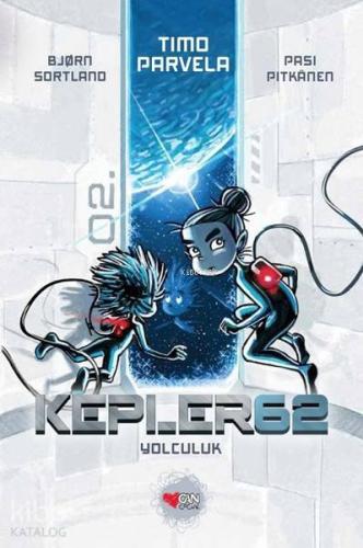 Kepler62: Yolculuk - Kitapiks.com