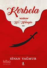 Kerbela - Hz. Hüseyin - Kitapiks.com