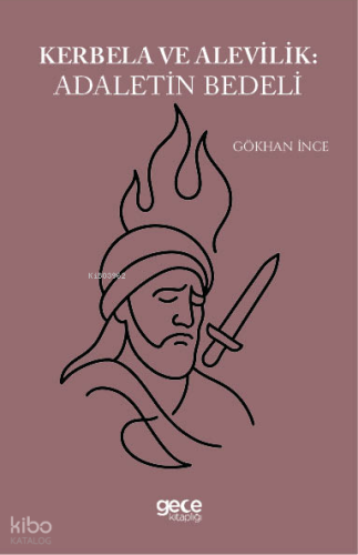 Kerbela ve Alevilik Adaletin Bedeli