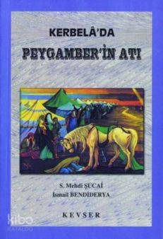 Kerbelada Peygamberin Atı