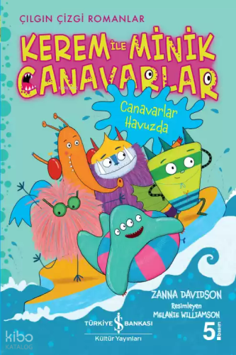 Kerem ile Minik Canavarlar - Canavarlar Havuzda