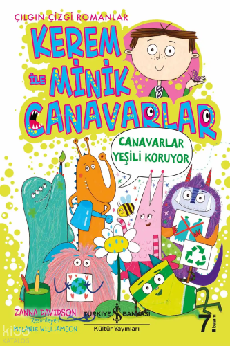 Kerem İle Minik Canavarlar ;Canavarlar Yeşili Koruyor