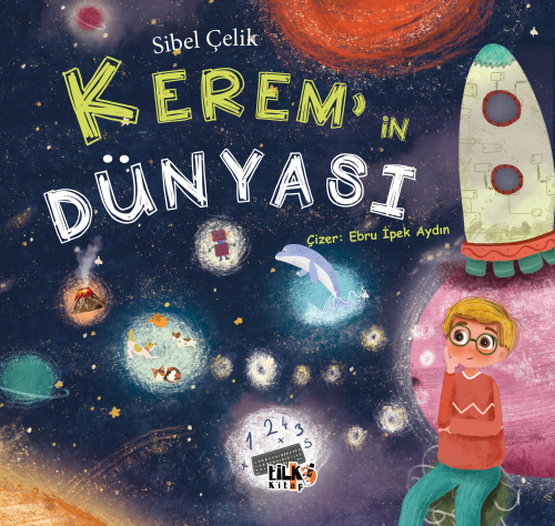 Kerem`in Dünyası - Kitapiks.com