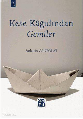 Kese Kağıdından Gemiler