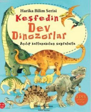 Keşfedin Dev Dinozorlar; Açılıp Katlanabilen Sayfalarla - Kitapiks.com